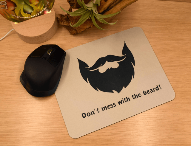 Don't Mess with the Beard Mouse Mat – Anti-Slip & Smooth Surface