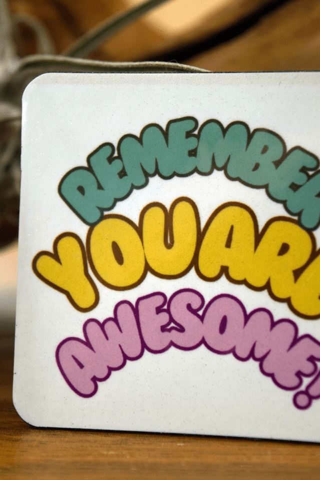 Magnet: You Are Awesome!