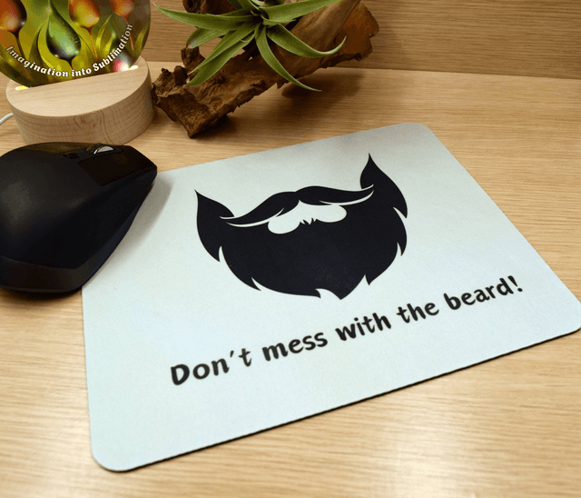 Don't Mess with the Beard Mouse Mat – Anti-Slip & Smooth Surface